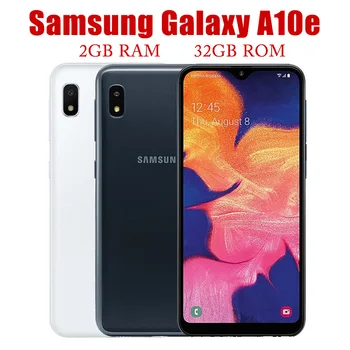 Оригинален Отключени Samsung Galaxy A10e восьмиядерный 5,83 Инча с една SIM карта 2 GB RAM памет И 32 GB ПАМЕТ и 8-мегапикселова Камера Android Смартфон Мобилен Телефон