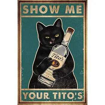 Ретро Метална Лидице Табела, Котка, Покажи ми твоето Стенен Плакат на Тито, Метална Лидице Табела, Смешно Коте, Декорации За Дома Магазин, Реколта Знак За Кафе, Подарък