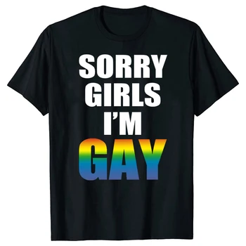 Съжалявам, Момичета, аз съм гей, Забавни гей, лесбийки, Памучен риза в стил хип-хоп, Мъжки Ежедневни ризи с къс ръкав, Потници