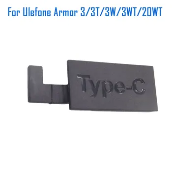 Оригинален Нов Прахоустойчив включете Ulefone Armor 3 3T 3W 3WT 20WT TYPE-C USB Гума Прахоустойчив щекер За смартфон Ulefone Armor 20WT