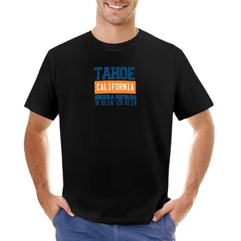 Езерото Тахо. Тениска бързосъхнеща тениска бързосъхнеща тениска на тениска на поръчка създайте свои собствени тениски големи размери мъжка тениска