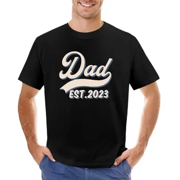 Папата подарък през 2023 година за първи път Тениска за татко, къса тениска, обикновена тениска, прости бели тениски за мъже